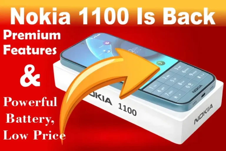 Nokia 1100 Is Coming Back: Premium Features And Low Price