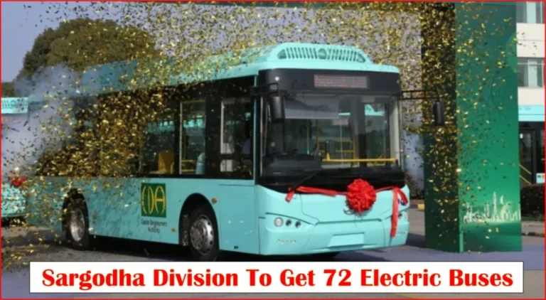 Sargodha Division to Get 72 Electric Buses