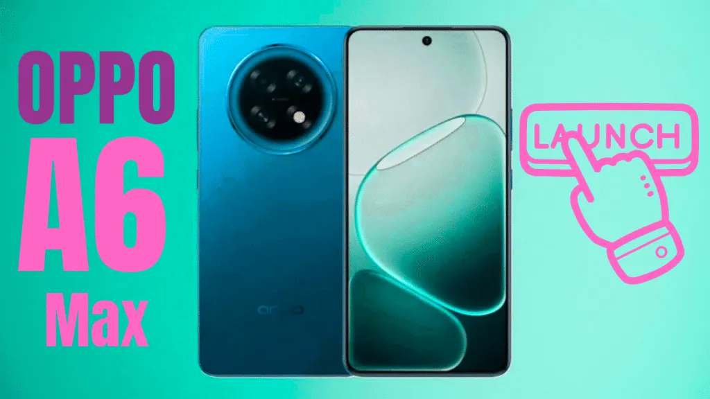 Oppo A6 Max Launches in China with a high Power 7,000 mAh Battery